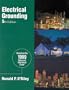 Electrical Grounding: Bringing Grounding Back to Earth