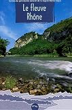 Le fleuve Rh�ne