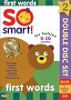 So Smart - First Words
