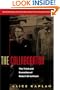 The Collaborator: The Trial and Execution of Robert Brasillach