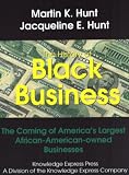 History of Black Business: The Coming of America's Largest Black-Owned Business