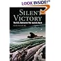 Silent Victory: The U.S. Submarine War Against Japan