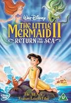 The Little Mermaid 2 - Return To The Sea [DVD] [2000]