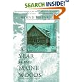 A Year In The Maine Woods by Bernd Heinrich