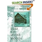 Click here to buy  A Year In The Maine Woods  by Bernd Heinrich.