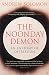 The Noonday Demon