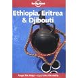 Lonely Planet Ethiopia Eritrea and Djibouti (Lonely Planet Travel Survival Kit) by  Pertti Hamalainen