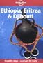 Lonely Planet Ethiopia Eritrea and Djibouti (Lonely Planet Travel Survival Kit)