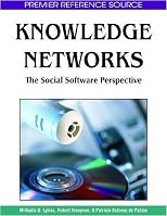 Knowledge Networks: The Social Software Perspective