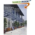Design for Aging Post-Occupancy Evaluations (Wiley Series in Healthcare and Senior Living Design) by American Institute of Architects