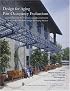 Design for Aging Post-Occupancy Evaluations (Wiley Series in Healthcare and Senior Living Design)