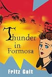 Thunder in Formosa: A Mick Pierce Spy Thriller image