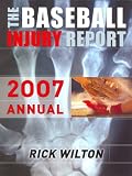Baseball Injury Report 2007 Annual