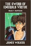 The Sword of Emerald Virtue: Book 1: Self-Exile

Amazon.Com Rank: # 5,892,988

Click here to learn more or buy it now!