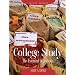 College Study: The Essential Ingredients (2nd Edition)