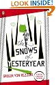 The Snows of Yesteryear: Portraits for an Autobiography (Penguin Translated Texts)
