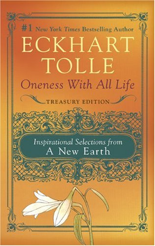Oneness With All Life: Inspirational Selections from A New Earth Book Image