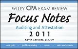 Wiley CPA Examination Review Focus Notes: Auditing and Attestation 2011