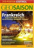Geo Saison Frankreich: Zauberhafte St&auml;dte im S&uuml;den: Aix-en-Provence, Montpellier, Toulouse: 05/07 - 