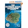 The Ultimate Kauai Guidebook: Kauai Revealed