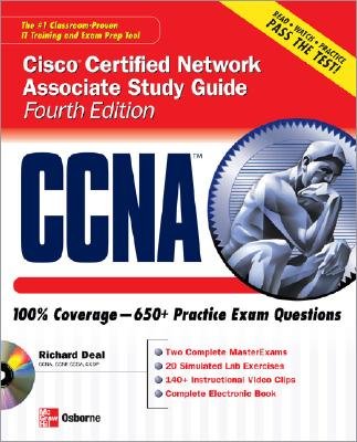 CCNA Cisco Certified Network Associate Study Guide: Exam 640-802 [With CDROM]   [CCNA CISCO CERTIFIED NETW-W/CD] [Paperback]
