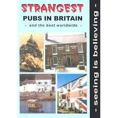Strangest Pubs in Britain and the Best Worldwide