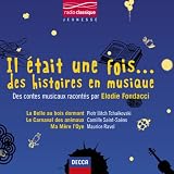 Il Était Une Fois Des Histoires En Musique (3 CD)