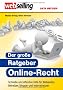 Webselling: Der gro�e Ratgeber Online-Recht
