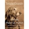 Animals Make Us Human: Creating the Best Life for Animals