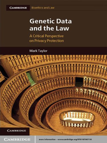 Genetic Data and the Law (Cambridge Bioethics and Law)