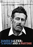 James Salter: A Sport and A Pastime