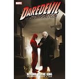 Daredevil: Return of the King (Daredevil; The Devil Inside and Out)von "Ed Brubaker"