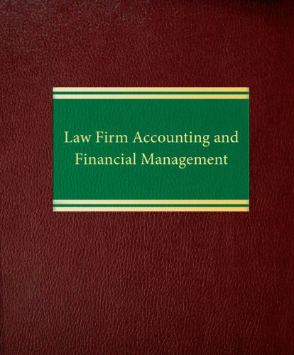 Law Firm Accounting and Financial Management (Law Office Management)