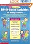 50 Fun & Easy Brain-Based Activities for Young Learners: An Experience Early Childhood Teacher Shares Engaging, Multi-Sensory Activities That Spark Le