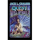 Quest For The Well Of Souls by Jack L. Chalker, James P. Baen, Jack Chalker, and James Baen