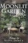The Moonlit Garden