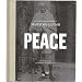 Peace: The Words and Inspiration of Mahatma Gandhi [PEACE]