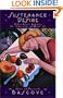 Sustenance & Desire: A Food Lover's Anthology Of Sensuality & Humor