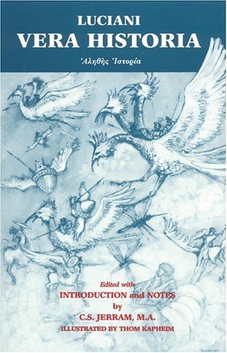 Lucian: Vera Historia (Greek Edition)