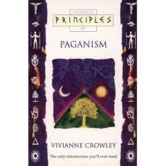 Principles of Paganism (Principles of ...)