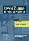 The Spy's Guide: Office Espionage