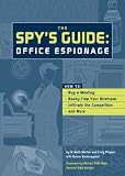 The Spys Guide: Office Espionage