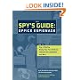 The Spy's Guide: Office Espionage