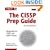 The CISSP Prep Guide: Mastering the CISSP and ISSEP Exams, Second Edition