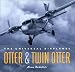 Books : Otter & Twin Otter: The Universal Airplanes