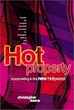 Hot Property: Screenwriting in the New Hollywood