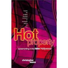 Hot Property: Screenwriting in the New Hollywood