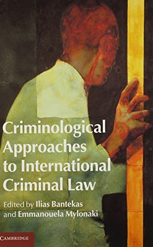 Criminological Approaches to International Criminal Law (2014-11-17)