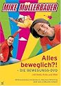 Alles beweglich: Die Bewegungs-DVD