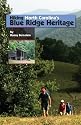Hiking North Carolina's Blue Ridge Heritage